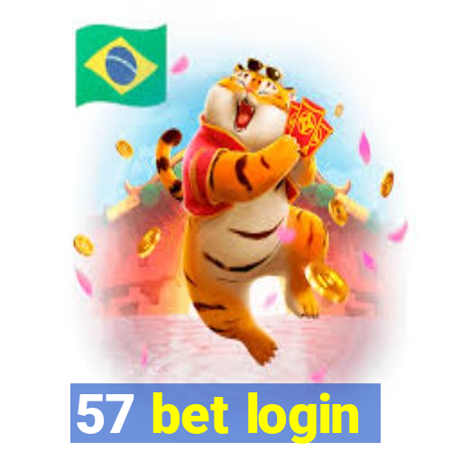 57 bet login